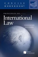 Principles of International Law (Concise Hornbook Series) 1636591175 Book Cover