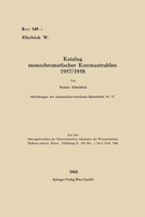Katalog monochromatischer Koronastrahlen 1957/1958 3662234580 Book Cover
