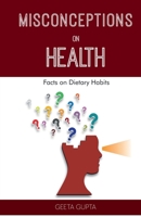Misconceptions on Health B0B59PGQPJ Book Cover