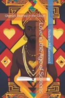 Love in the Age of Screens: Ghana's Journey in the Cloud B0F6LR63VJ Book Cover