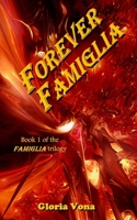 Forever Famiglia 1087409918 Book Cover