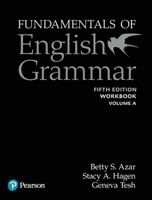 Fundamentals of English Grammar Workbook a with Answer Key, 5e 0135159474 Book Cover