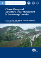 Climate Change and Agricultural Water Management in Developing Countries 1780643667 Book Cover