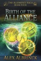 Birth of the Alliance 1492137200 Book Cover