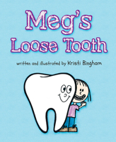 Meg's Loose Tooth 1643075756 Book Cover
