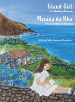 Menina da Ilha - Island Girl B0BMPQ298H Book Cover