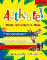 Activate! Aug/Sept 09: Music, Movement and More! 0893283665 Book Cover