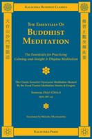 The Essentials of Buddhist Meditation 1935413007 Book Cover