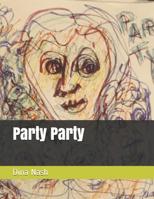 Party Party 1092136991 Book Cover