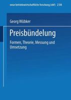 Preisbündelung. Formen, Theorie, Messung und Umsetzung. 3409128484 Book Cover