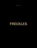 Freckles 0984820205 Book Cover