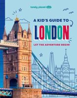 A Kid's Guide to London 1 -anglais- 1837585296 Book Cover