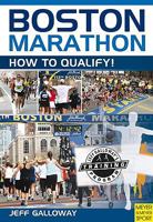 Boston Marathon: How to Qualify 1841263540 Book Cover