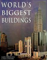 World's Biggest Buildings 1571451641 Book Cover