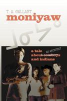 Moniyaw 0973011947 Book Cover