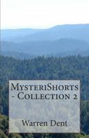 Mysterishorts - Collection 2 1470140667 Book Cover