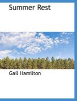 Summer Rest 1275643523 Book Cover