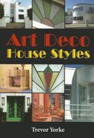 Art Deco House Styles 1846742471 Book Cover