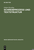 Schreibproze Und Textstruktur 348431141X Book Cover