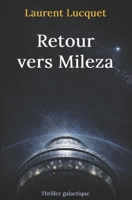 Retour vers Mileza (French Edition) B0GQP96Y87 Book Cover