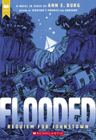Flooded: Requiem for Johnstown 1338540696 Book Cover