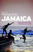 Waking Up in Jamaica (Waking Up) 1860743803 Book Cover