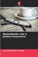 Aprendendo com a prática financeira (Portuguese Edition) 6209524974 Book Cover