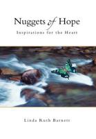 Nuggets of Hope: Inspirations for the Heart 1453522816 Book Cover