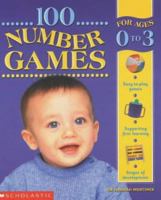 100 Number Games for Ages 0-3 0439984769 Book Cover