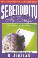 Serendipity in Bridge (Two-Brain Bridge) 1587761513 Book Cover