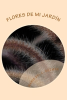 Flores de mi jardin: Poemario 0985563974 Book Cover