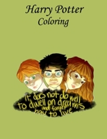 Harry potter coloring: harry potter coloring book for kids and adults B08R6NB4TQ Book Cover