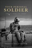 Your Personal Soldier 161663829X Book Cover