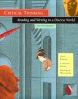 Critical Thinking: Reading and Writing in a Diverse World 0155064339 Book Cover