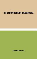 Les Expéditions de Shambhala: (Spanish) 1788944356 Book Cover