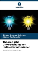 Theoretische Untersuchung von Halbleitermaterialien (German Edition) 620805821X Book Cover