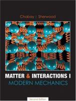 Matter and Interactions I: Modern Mechanics 0470108304 Book Cover