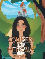 Queen of Persia 1098094387 Book Cover