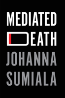Mediated Death 1509544542 Book Cover