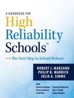 A Handbook for High Reliability Schools: The Next Step in School Reform 0983351279 Book Cover
