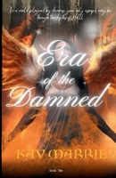 Era of the Damned (City of the Damned) B0DPZB3JZ9 Book Cover