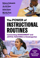 The Power of Instructional Routines: Connecting Assessment and Joyful Teaching in Kindergarten 0807787515 Book Cover