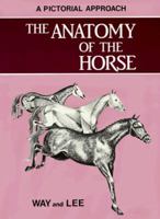 Anatomy of the Horse 0914327038 Book Cover