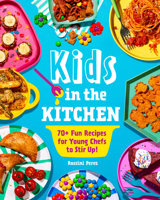 Little Cooks in the Kitchen: Fun & Easy Recipes for Kids to Make 1631069497 Book Cover