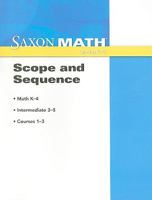 Saxon Math Scope and Sequence: Grades K-8 1600325629 Book Cover