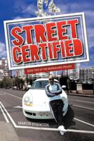 Street Certified: Book Two of the Murdaland Trilogy 1475916825 Book Cover