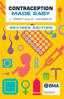 Contraception Made Easy, Revised Edition 1907904921 Book Cover