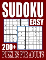 Easy Sudoku Puzzles For Adults: 200 Easy Sudoku Puzzles And Solutions B0B92VGT7K Book Cover