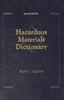 Hazardous Materials Dictionary, Second Edition 1566761603 Book Cover