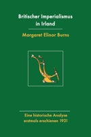 Britischer Imperialismus in Irland B0BC6H1L74 Book Cover